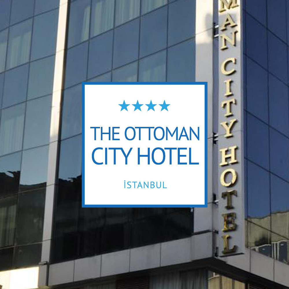 THE OTTOMAN CITY HOTEL | İSTANBUL